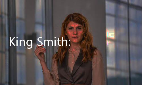 King Smith:铁匠之王官方版