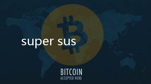 super sus