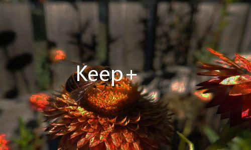 Keep+