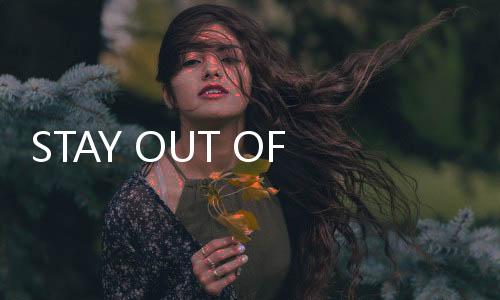 STAY OUT OF THE HOUSE手机版完整版